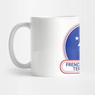 French Southern Territories Country Badge - French Southern Territories Flag Mug